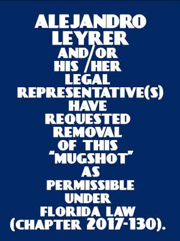 Alejandro Leyrer Info, Photos, Data, and More / Alejandro Leyrer TriCountyBusts / Is Alejandro Leyrer on Social Media Like Facebook, Instagram abd Twitter?