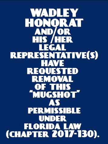 Wadley Honorat Info, Photos, Data, and More / Wadley Honorat TriCountyBusts / Is Wadley Honorat on Social Media Like Facebook, Instagram abd Twitter?