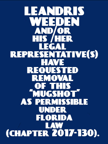 Leandris Weeden Info, Photos, Data, and More For Leandris Weeden / Is Leandris Weeden on Social Media Like Twitter & Facebook Leandris Weeden Info, Photos, Data, and More / Leandris Weeden TriCountyBusts / Is Leandris Weeden on Social Media Like Facebook, Instagram abd Twitter?