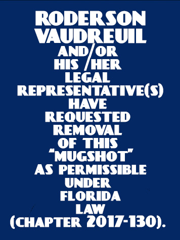 Roderson Vaudreuil Info, Photos, Data, and More / Roderson Vaudreuil TriCountyBusts / Is Roderson Vaudreuil on Social Media Like Facebook, Instagram abd Twitter?